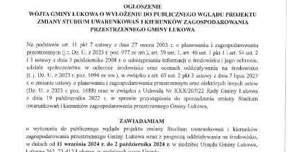 OGŁOSZENIE WÓJTA GMINY ŁUKOWA O WYŁOŻENIU DO PUBLICZNEGO WGLĄDU PROJEKTU ZMIANY STUDIUM UWARUNKOWAŃ I KIERUNKÓW ZAGOSPODAROWANIA PRZESTRZENNEGO GMINY ŁUKOWA
