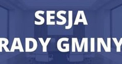 Serdecznie zapraszam na VI Sesję IX kadencji Rady Gminy Łukowa